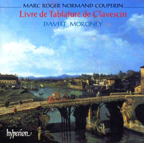 Marc Roger Normand Couperin (1663-1734): Livre de Tabulature de Clavecin, CD