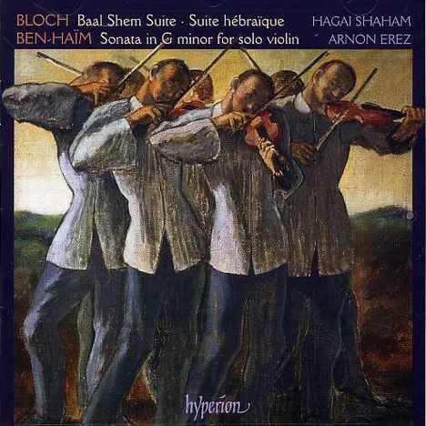 Ernest Bloch (1880-1959): Suiten für Violine, CD