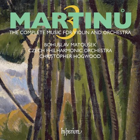 Bohuslav Martinu (1890-1959): Sämtliche Werke für Violine &amp; Orchester Vol.3, CD