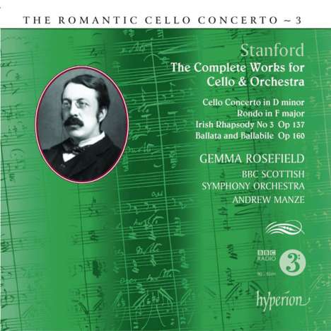 Charles Villiers Stanford (1852-1924): Die Werke für Cello &amp; Orchester, CD