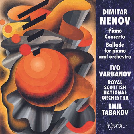 Dimitar Nenov (1902-1953): Klavierkonzert, CD