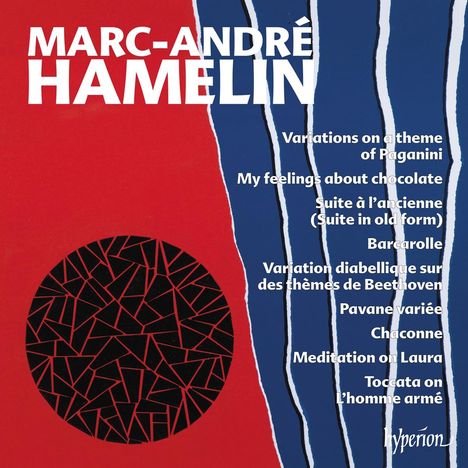 Marc-Andre Hamelin (geb. 1961): Klavierwerke, CD