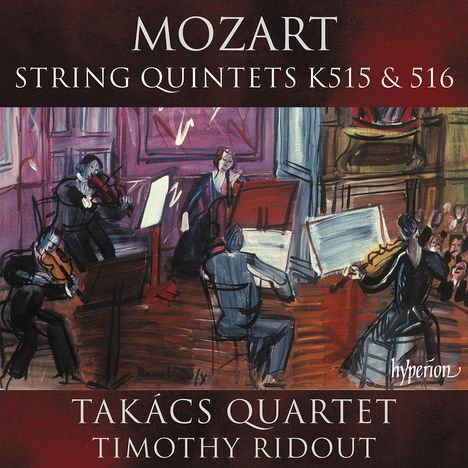 „MOZART String Quintets K515 & 516, Takács Quartet, Timothy Ridout, hyperion“. Eine Illustration eines Streichquartetts.