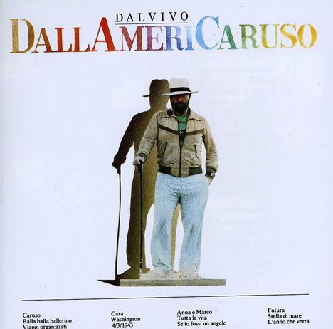 Lucio Dalla (1943-2012): DallAmeriCaruso, CD