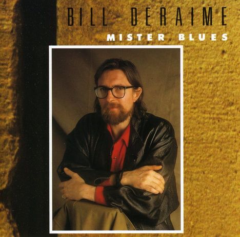Bill Deraime: Mister blues, CD