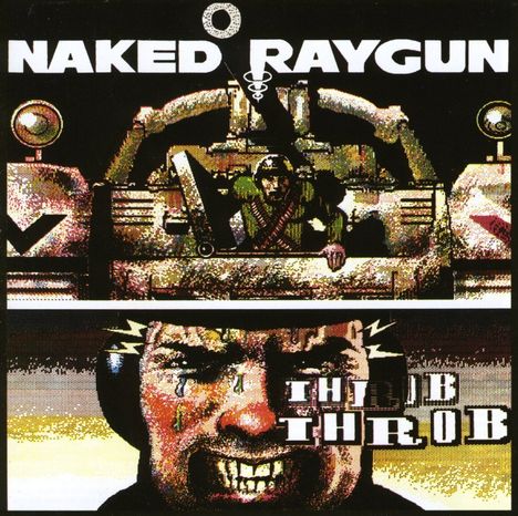 Naked Raygun: Throb Throb, CD