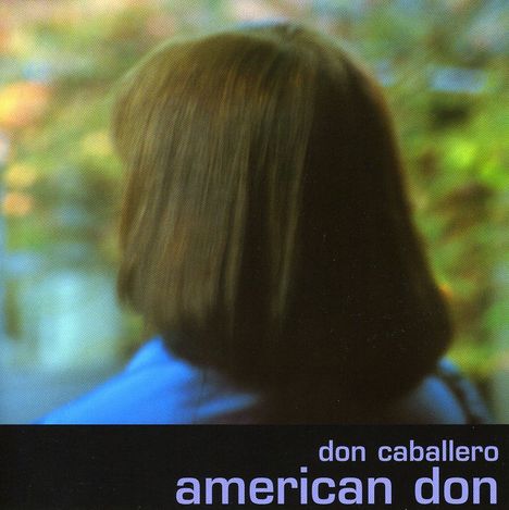 Don Caballero: American Don, CD