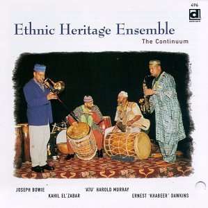 Ethnic Heritage Ensemble: The Continuum, CD