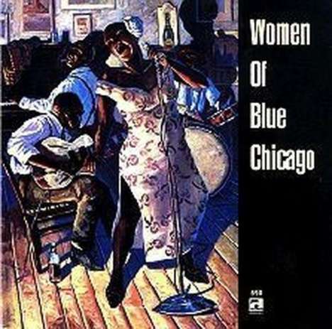 Various Artists: Women Of Blue Chicago, CD