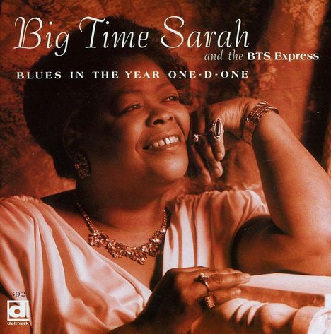 Big Time Sarah: Blues In Year One-D-One, CD