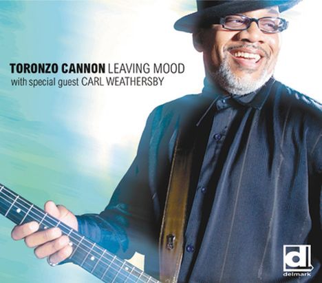 Toronzo Cannon: Leaving Mood, CD