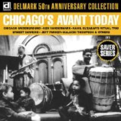 Chicago's Avant Today!, CD