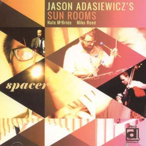Jason Adasiewicz (geb. 1977): Spacer, LP