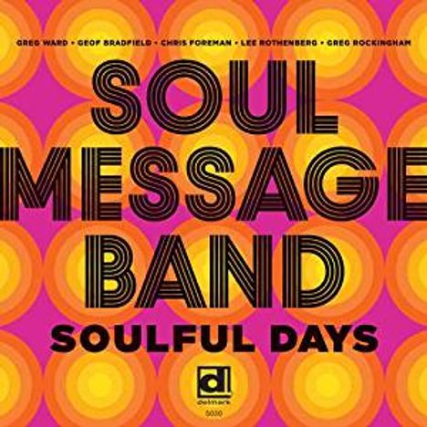 Soul Message Band: Soulful Days, CD