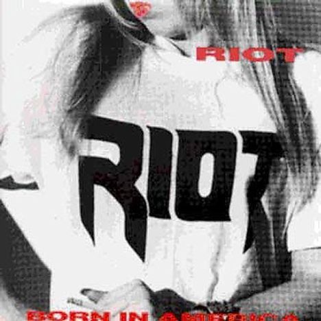 Riot: Born In America, CD