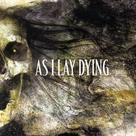 As I Lay Dying: An Ocean Between Us (180g) (Limited Edition), LP
