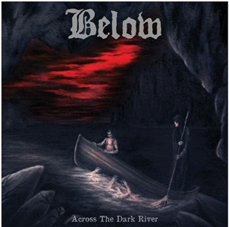 Below: Across The Dark River, CD