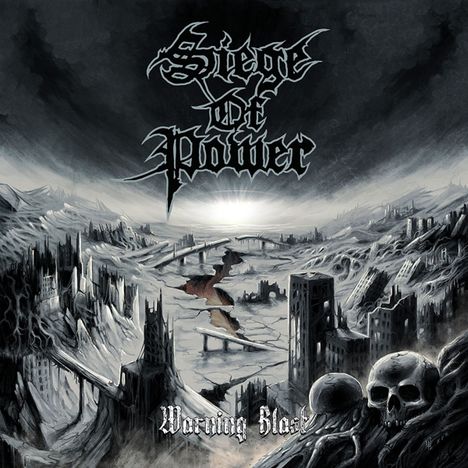 Siege Of Power: Warning Blast (180g), LP