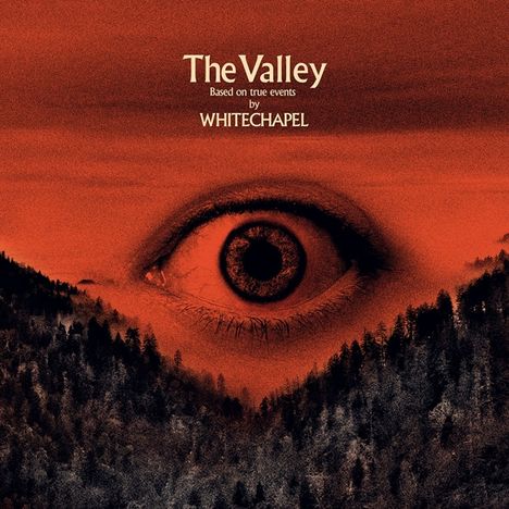 Whitechapel: The Valley (Limited-Edition) (Orange-Red Marbled Vinyl), LP