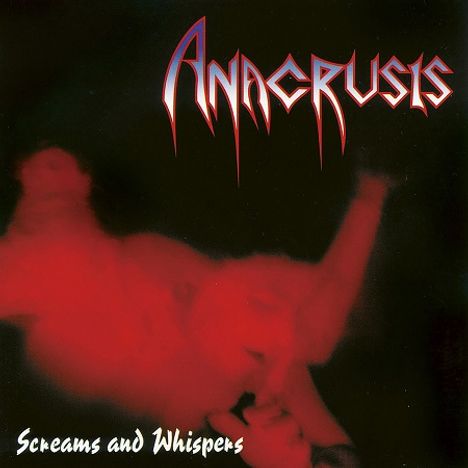 Anacrusis: Screams And Whispers (Reissue) (180g) (Limited Edition), 2 LPs