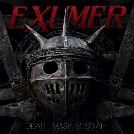 Text: "EXUMER" in Rot oben, "DEATH MASK MESSIAH" unten. Dunkle, bedrohliche Illustration eines stacheligen, maskierten Helms.