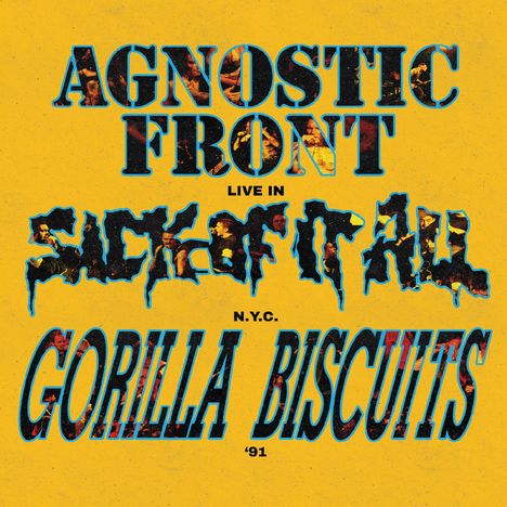 Gorilla Biscuits / Sick of it All / Agnostic Front: Live in N.Y.C. '91, LP