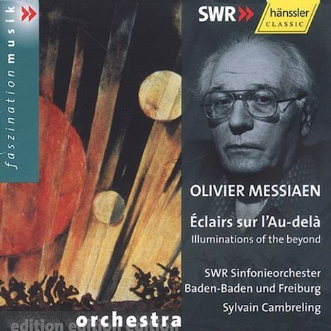 Olivier Messiaen (1908-1992): Eclairs sur l'au-Dela, CD