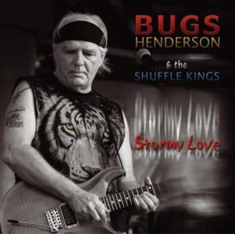 Bugs Henderson: Stormy Love, CD