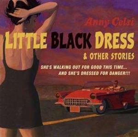 Anny Celsi: Little Black Dress &amp; Other Stories, CD