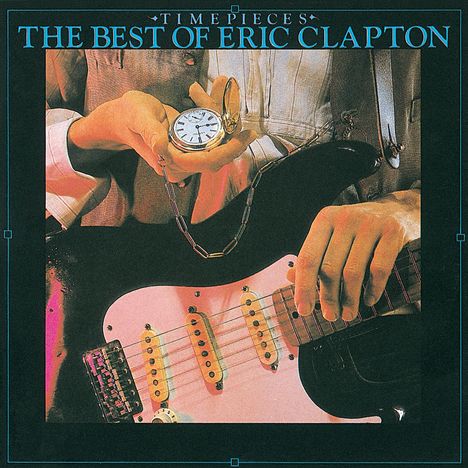 Eric Clapton (geb. 1945): Time Pieces (The Best Of Eric Clapton), CD