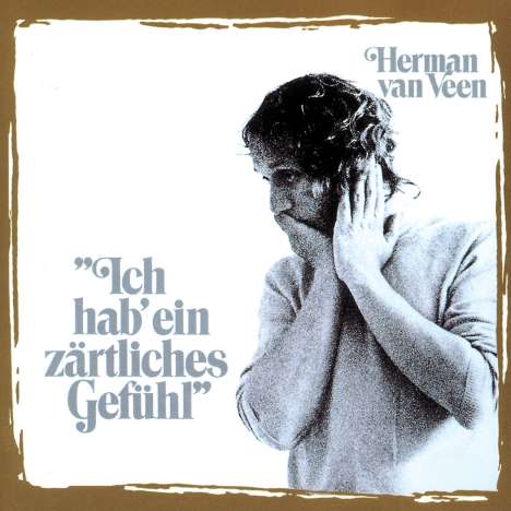Herman Van Veen: Ich hab' ein zärtliches Gefühl, CD