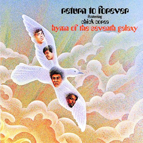 Return To Forever: Hymn Of The Seventh Galaxy, CD