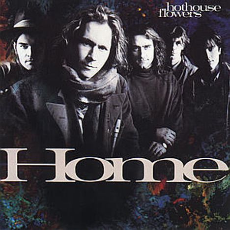 Hothouse Flowers: Home, CD