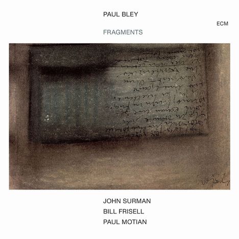 Paul Bley (1932-2016): Fragments, CD