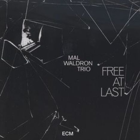 Mal Waldron (1926-2002): Free At Last, CD