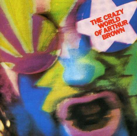 The Crazy World Of Arthur Brown: The Crazy World Of Arthur Brown, CD