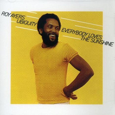 Roy Ayers (geb. 1940): Everybody Loves The Sunshine, CD