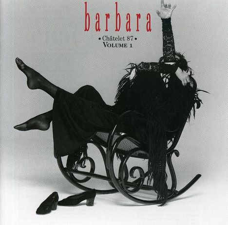Barbara (1930-1997): Chetelet 87 Vol.1, CD
