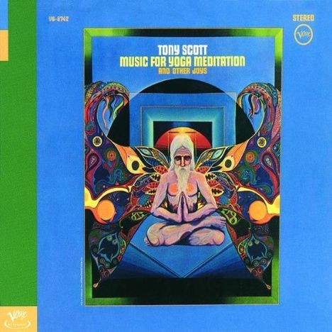 Tony Scott (1921-2007): Music For Yoga Meditation & Other Joys, CD