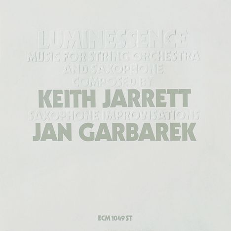 Jan Garbarek &amp; Keith Jarrett: Luminessence, CD