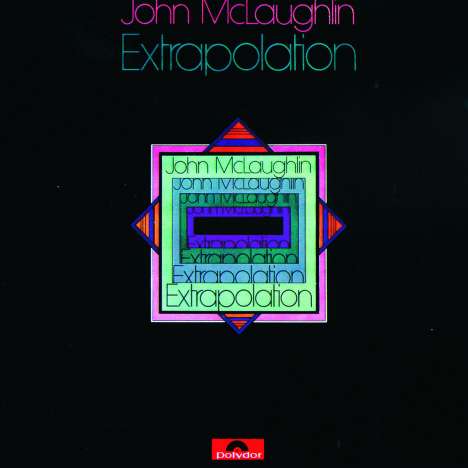 John McLaughlin (geb. 1942): Extrapolation, CD