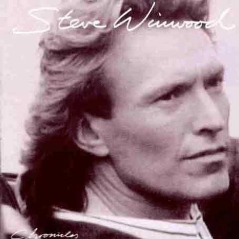 Steve Winwood: Chronicles, CD