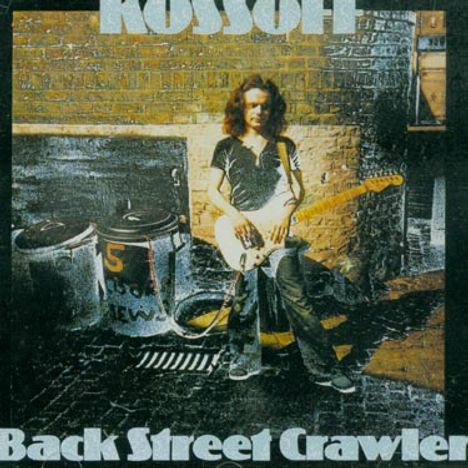 Paul Kossoff: Back Street Crawler, CD