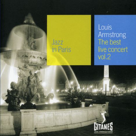 Louis Armstrong (1901-1971): Jazz In Paris - The Best Live Concert Vol.2, CD
