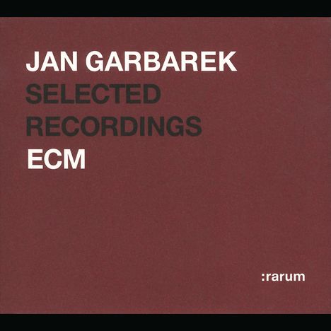 Jan Garbarek (geb. 1947): Selected Recordings: ECM Rarum 2, 2 CDs