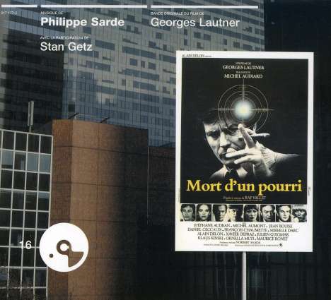Philippe Sarde (geb. 1948): Mort D'un Pourri, CD