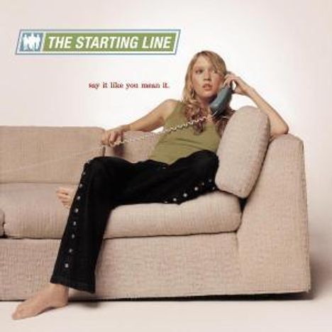 The Starting Line: Say It Like You Mean It, CD