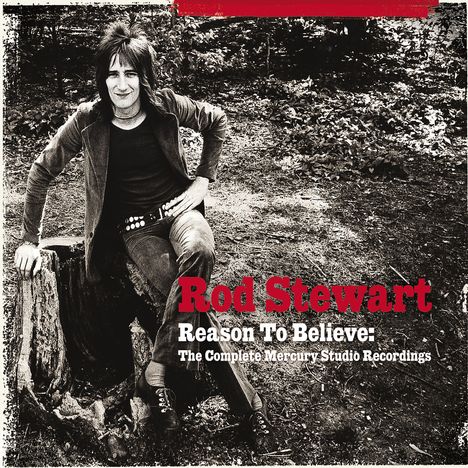 Rod Stewart: Reason To Believe: The Complete Mercury Studio Recordings, 3 CDs