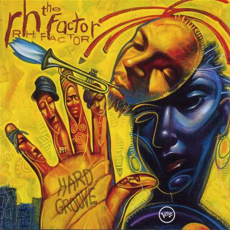 Roy Hargrove (1969-2018): The RH Factor Presents Hard Groove, CD