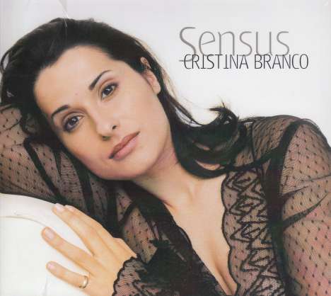 Cristina Branco (geb. 1972): Sensus, CD